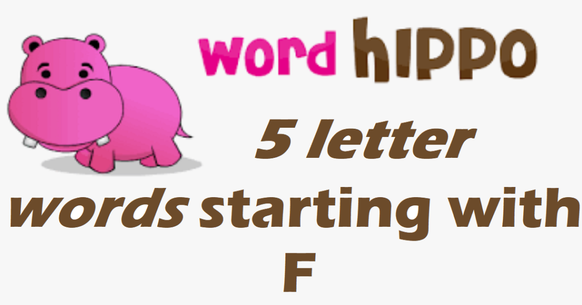 5 letter words that start with f