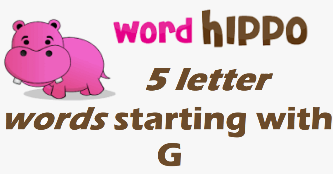 5 letter word starting with g